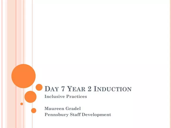 day 7 year 2 induction