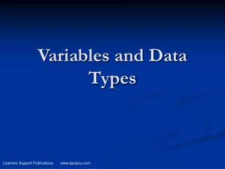 Variables and Data Types