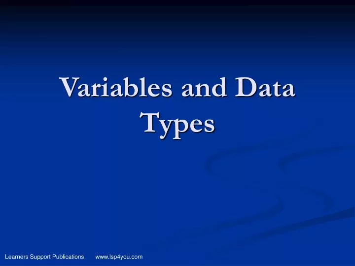 variables and data types