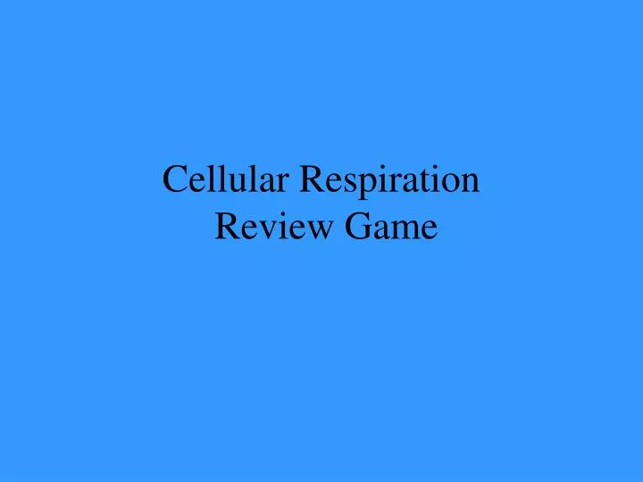 cellular respiration review game