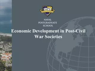 Economic Development in Post-Civil War Societies