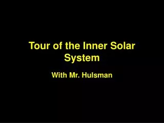 Tour of the Inner Solar System