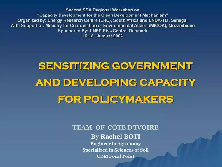 sensitizing government and developing capacity for policymakers