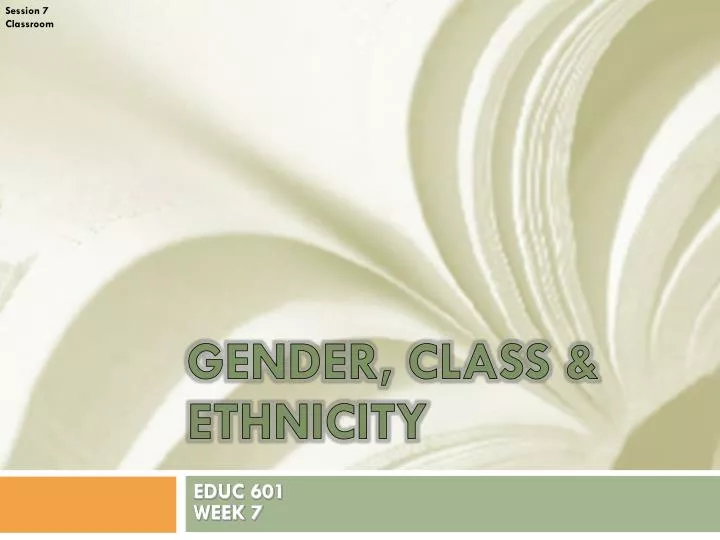gender class ethnicity