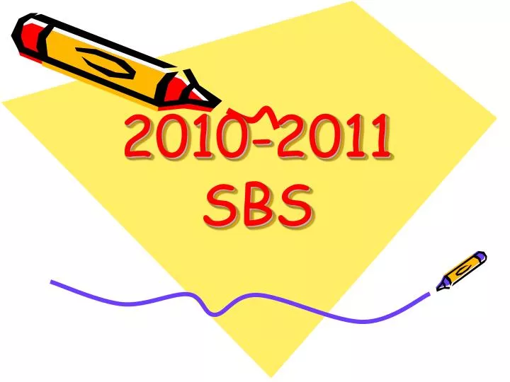 2010 2011 sbs