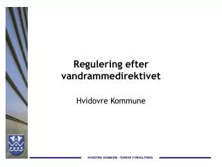 regulering efter vandrammedirektivet