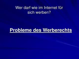 probleme des werberechts