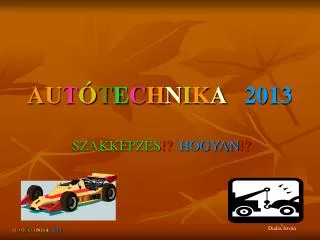 a u t t e c h n i k a 2013