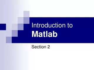 Introduction to Matlab