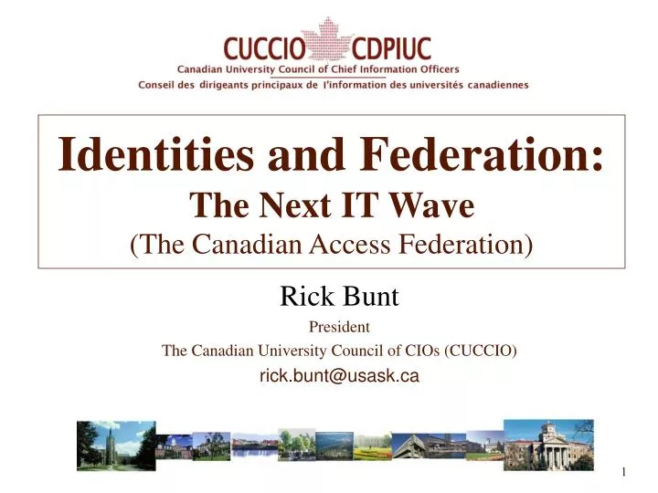 identities and federation the next it wave the canadian access federation
