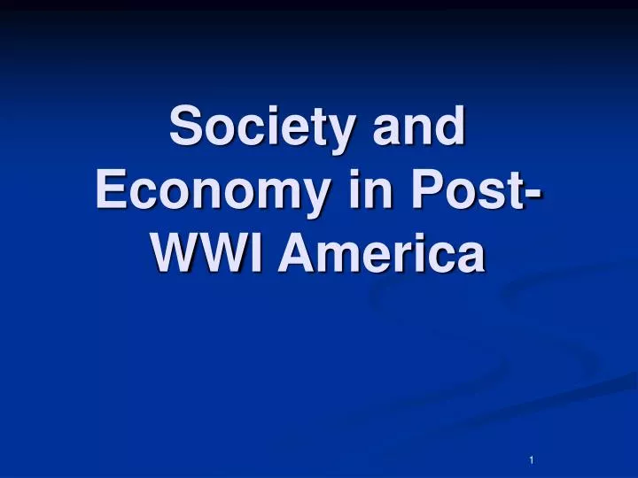 society and economy in post wwi america