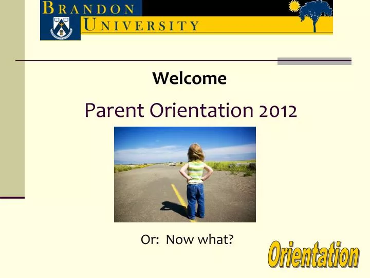 parent orientation 2012