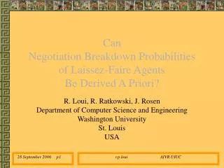 Can Negotiation Breakdown Probabilities of Laissez-Faire Agents Be Derived A Priori?