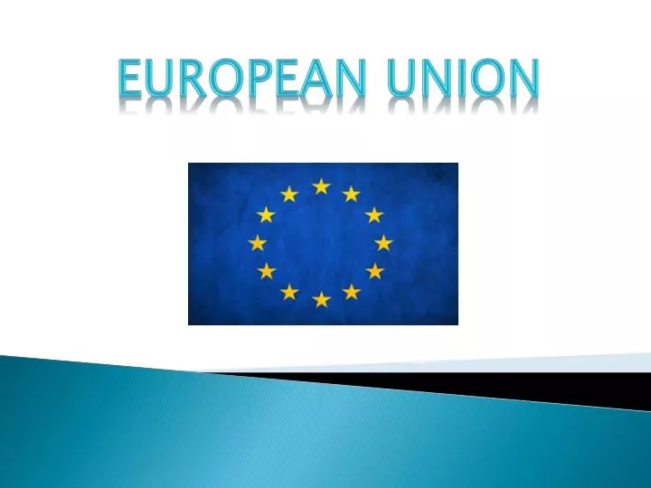 Ppt European Union Powerpoint Presentation Free Download Id3887962