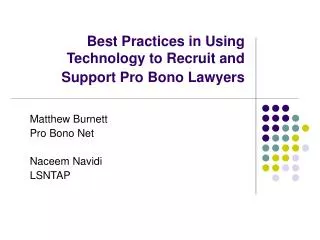 Best Practices in Using Technology to Recruit and Support Pro Bono Lawyers
