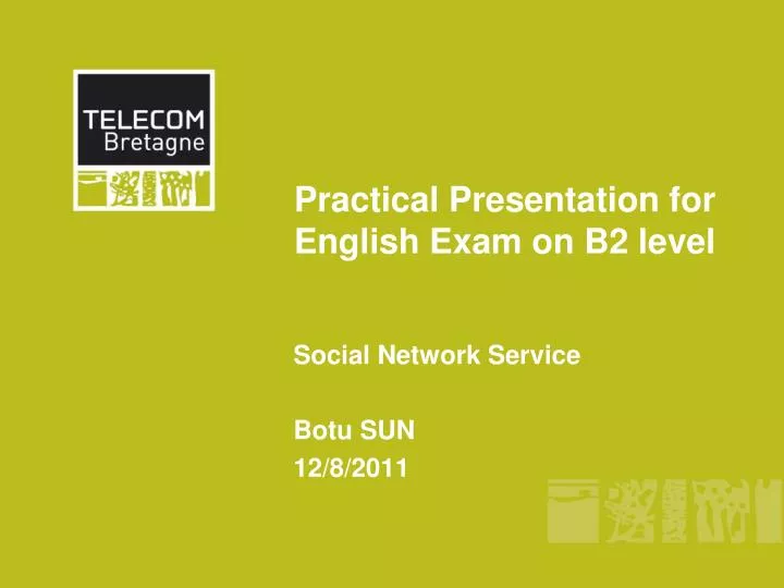 practical presentation for english exam on b2 level
