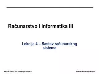 ra unarstvo i informatika iii