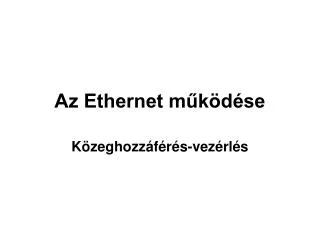 az ethernet m k d se