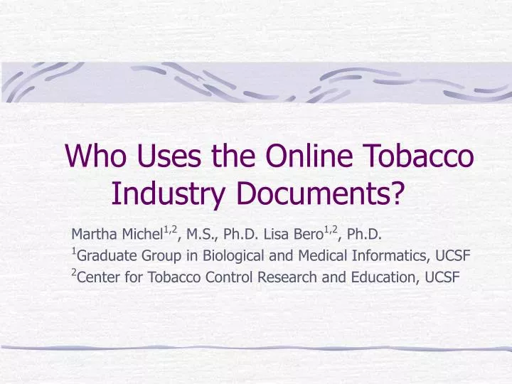 who uses the online tobacco industry documents