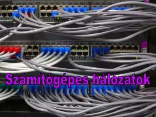 Számítógépes hálózatok