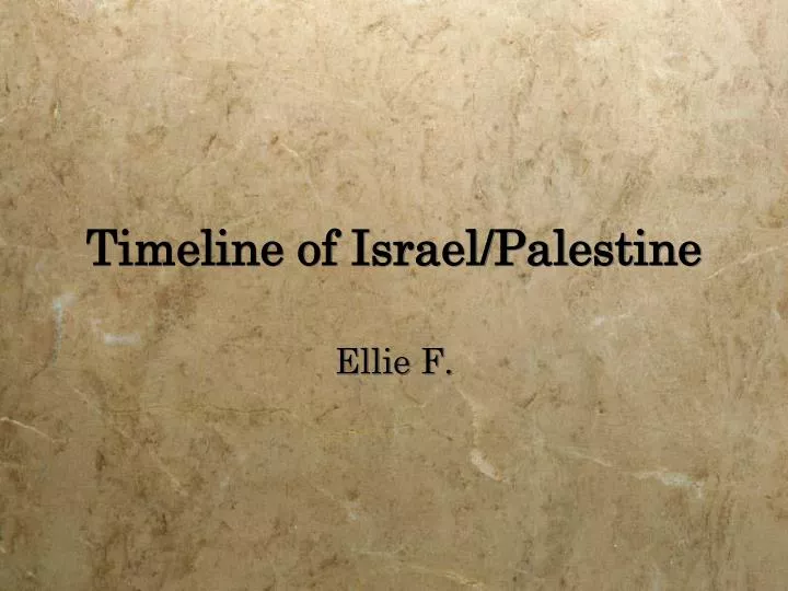 timeline of israel palestine