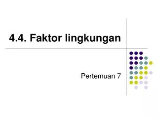 4 4 faktor lingkungan