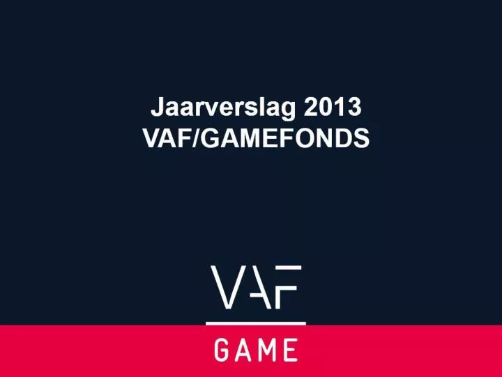 jaarverslag 2012 2013 gamefonds