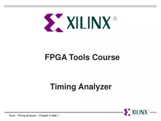 FPGA Tools Course Timing Analyzer