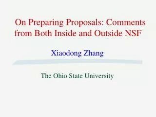 On Preparing Proposals: Comments from Both Inside and Outside NSF