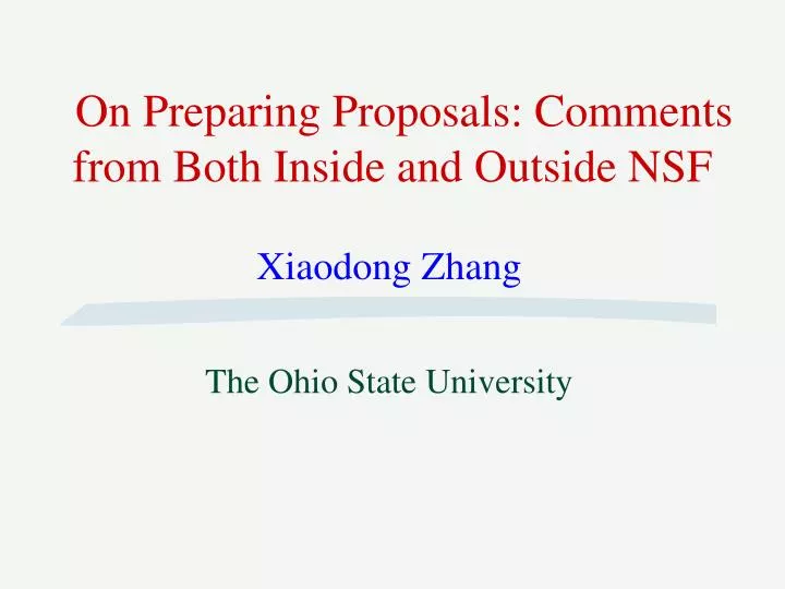 on preparing proposals comments from both inside and outside nsf