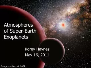 Atmospheres of Super-Earth Exoplanets