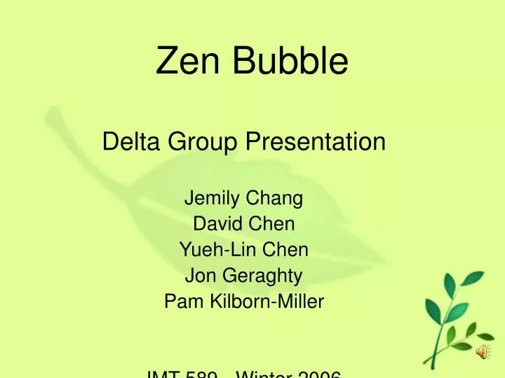 zen bubble