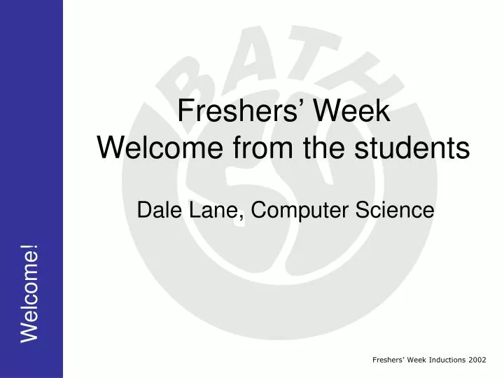 freshers week welcome from the students