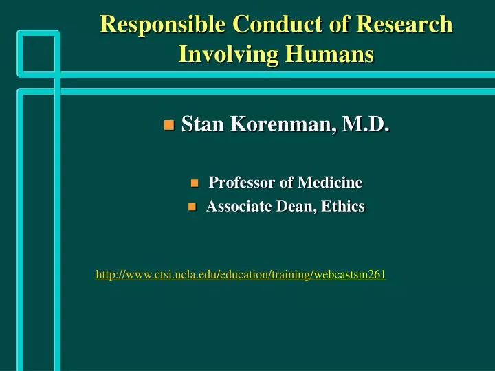 responsible conduct of research involving humans