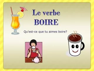 qu est ce que tu aimes boire