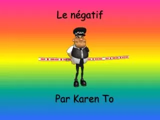 le n gatif