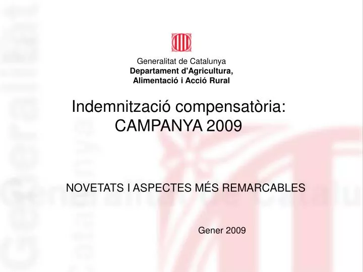 indemnitzaci compensat ria campanya 2009