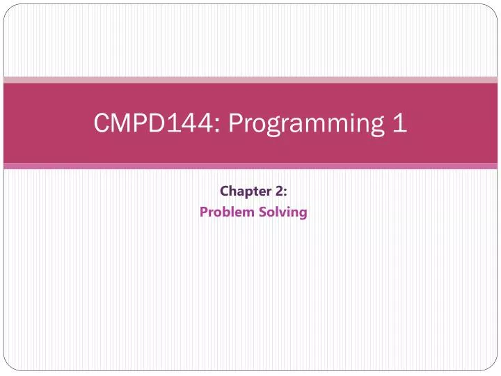 cmpd144 programming 1