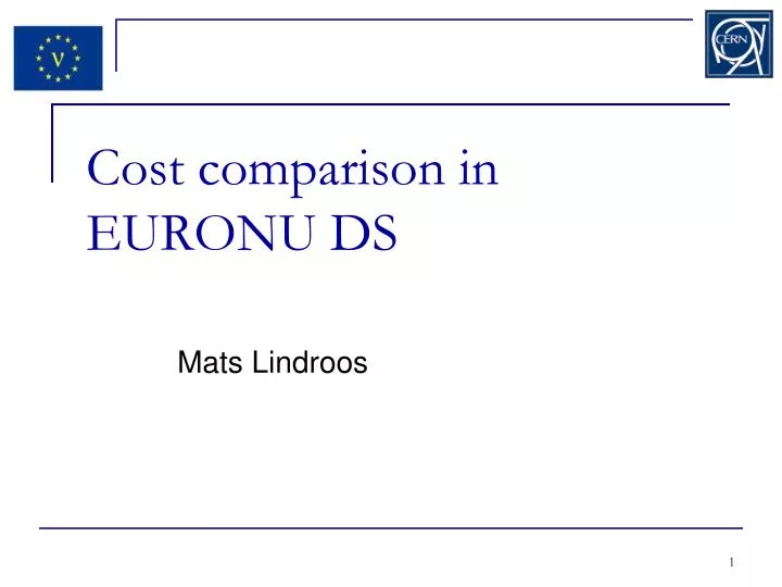 cost comparison in euronu ds