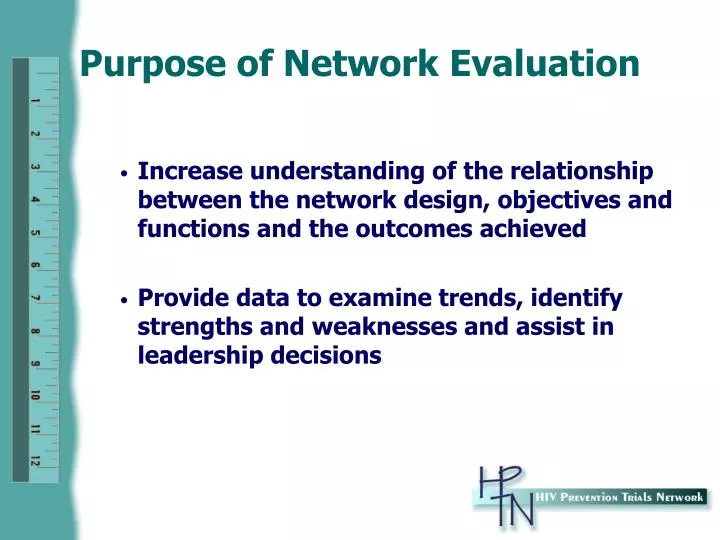purpose of network evaluation