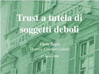 trust a tutela di soggetti deboli