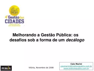 melhorando a gest o p blica os desafios sob a forma de um dec logo