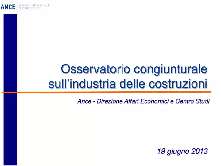 osservatorio congiunturale sull industria delle costruzioni