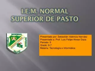 i e m normal superior de pasto