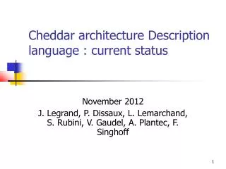 Cheddar architecture Description language : current status