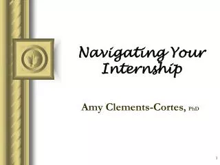 Navigating Your Internship