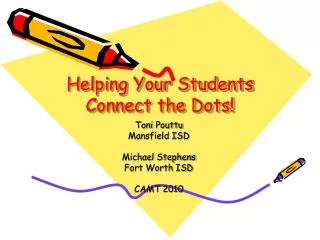 Helping Your Students Connect the Dots!