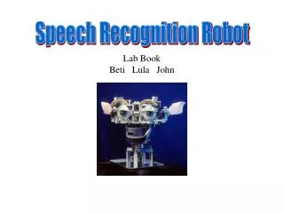 Speech Recognition Robot