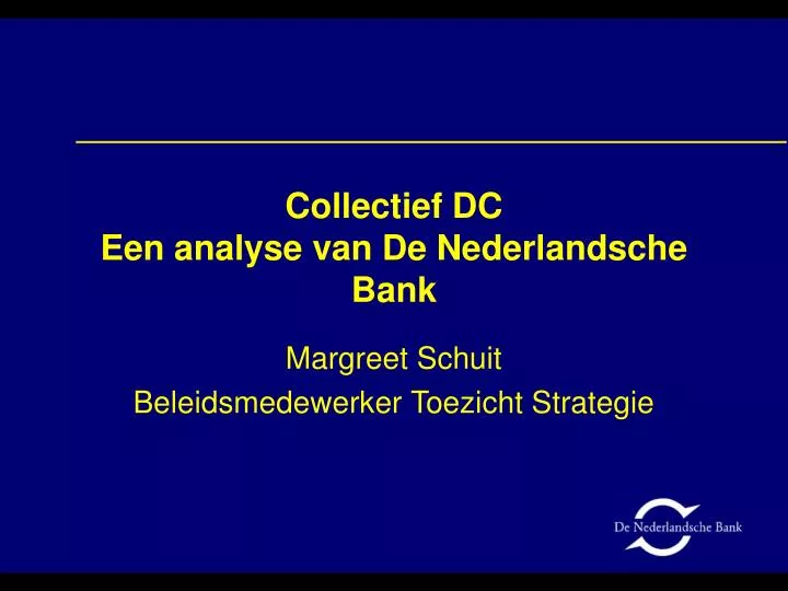 collectief dc een analyse van de nederlandsche bank