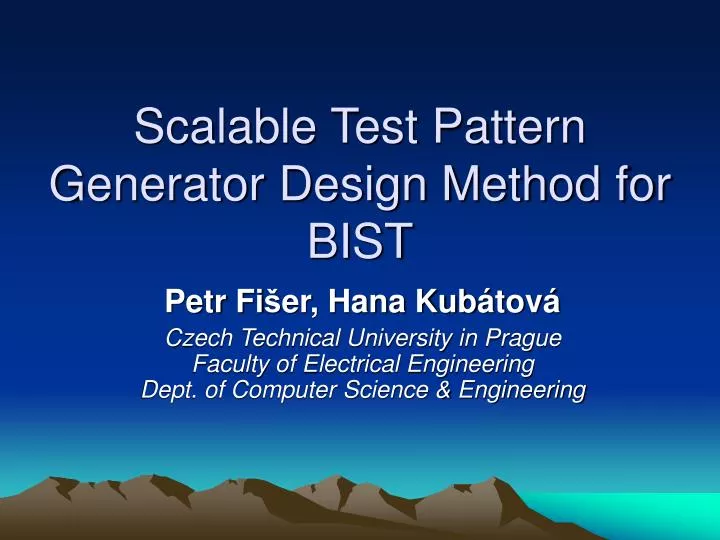 scalable test pattern generator design method for bist